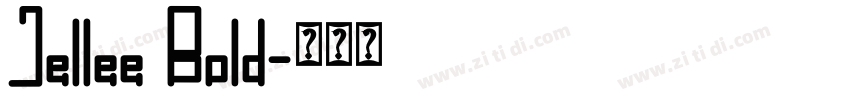 Jellee Bold字体转换